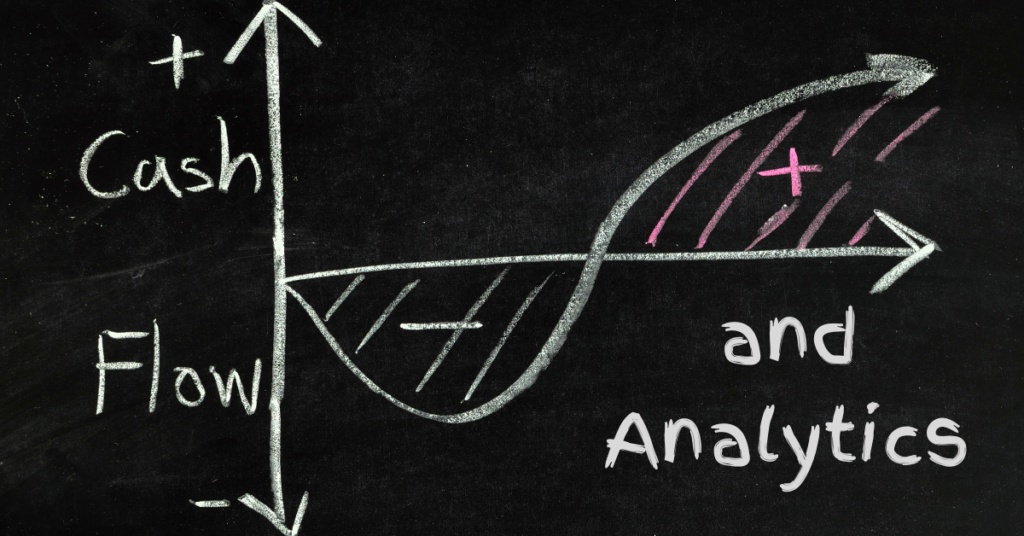 Headline is Do you Have the Cash Flow for Analytics? A cash flow graph on a chalkboard.
